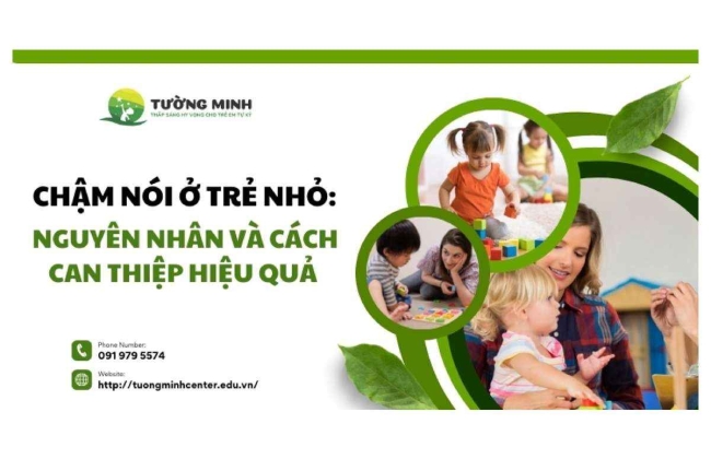 Trẻ Chậm Nói: Nhận Biết Dấu Hiệu Sớm Và Phương Pháp Can Thiệp Hiệu Quả