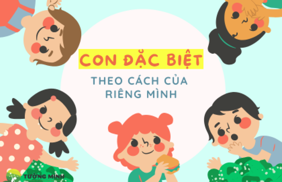 Con đặc biệt theo cách của riêng mình